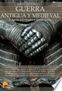 libro Breve Historia De La Guerra Antigua Y Medieval