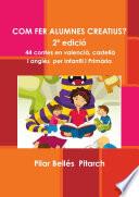 libro Com Fer Alumnes Creatius? (2ª Edición)