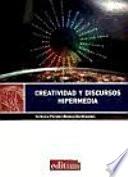 libro Creatividad Y Discursos Hipermedia