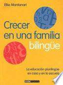 libro Crecer En Una Familia Bilingüe