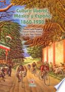 libro Cultura Liberal, México Y España 1860 1930
