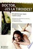 libro Doctor, ¿es La Tiroides?