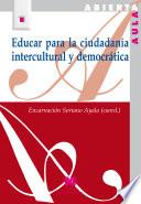 libro Educar Para La Ciudadanía Intercultural Y Democrática