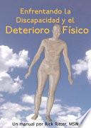 libro Enfrentando La Discapacidad Y El Deterioro Físico