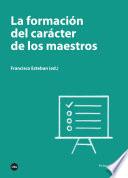 libro Formación Del Carácter De Los Maestros, La