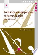 libro Formación En Competencias Socioemocionales: Libro Del Alumno