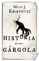 libro Historia De Una Gárgola