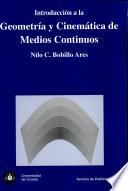 libro Introducción A La Geometría Y Cinemática De Medios Contínuos