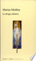 libro La Droga Solitaria