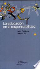 libro La Educación En La Responsabilidad