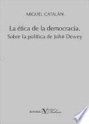 libro La ética De La Democracia