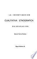 libro La Investigación Cualitativa Etnográfica En Educación