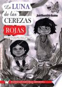 libro La Luna De Las Cerezas Rojas