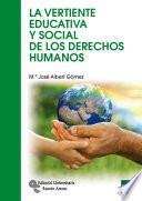 libro La Vertiente Educativa Y Social De Los Derechos Humanos