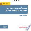libro Las Actuales Enseñanzas De Artes Plásticas Y Diseño