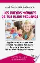 libro Los Buenos Modales De Tus Hijos Pequeños