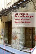 libro Los Crímenes De La Calle Morgue/double Assassinat Dans La Rue Morgue