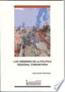 libro Los Orígenes De La Política Regional Comunitaria