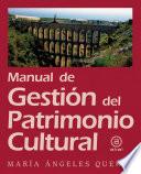 libro Manual De Gestión Del Patrimonio Cultural