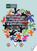 libro Marco Internacional Y Comparado Del Tratamiento Educativo De La Diversidad