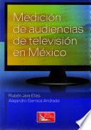 libro Medición De Audiencias De Televisión En México