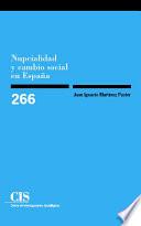 libro Nupcialidad Y Cambio Social En España