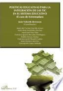 libro Políticas Educativas Para La Integración De Las Tic En El Sistema Educativo. El Caso De Extremadura