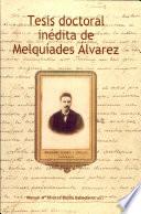 libro Tesis Doctoral Inédita De Melquíades Álvarez