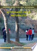 libro Unidades Didácticas Para Secundaria: Actividades En La Naturaleza