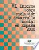 libro Vi Informe Sobre Exclusión Y Desarrollo Social En España 2008