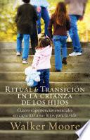 libro Ritual De Transición En La Crianza De Los Hijos