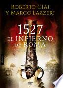 libro 1527 El Infierno De Roma