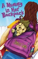 libro A Mummy In Her Backpack / Una Momia En Su Mochila