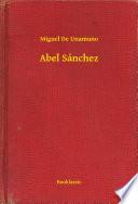 libro Abel Sánchez