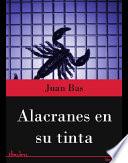 libro Alacranes En Su Tinta