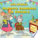 libro Alberto Comienza La Escuela (albert Starts School)