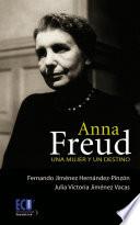 libro Anna Freud. Una Mujer Y Un Destino