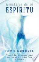 libro Aventuras De Mi Espritu