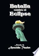 libro Batalla Contra El Eclipse