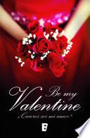 libro Be My Valentine