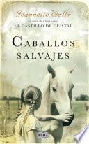 libro Caballos Salvajes