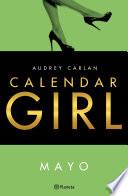libro Calendar Girl. Mayo (edición Mexicana)