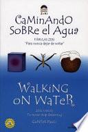 libro Caminando Sobre El Agua