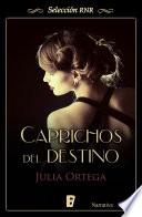 libro Caprichos Del Destino (selección Rnr)