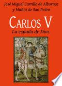 libro Carlos V La Espada De Dios