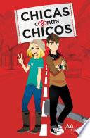 libro Chicas Contras Chicos (chicas Contra Chicos 1)
