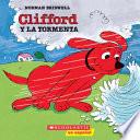 libro Clifford Y La Tormenta / Clifford And The Big Storm