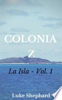 libro Colonia Z   La Isla