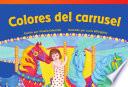 libro Colores Del Carrusel (carousel Colors)