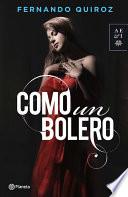 libro Como Un Bolero